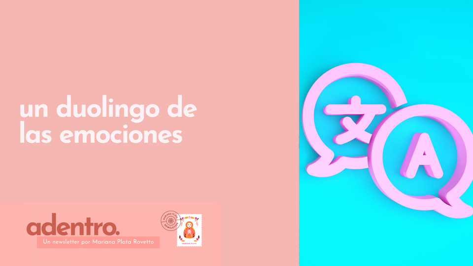 Un Duolingo de las emociones🗣