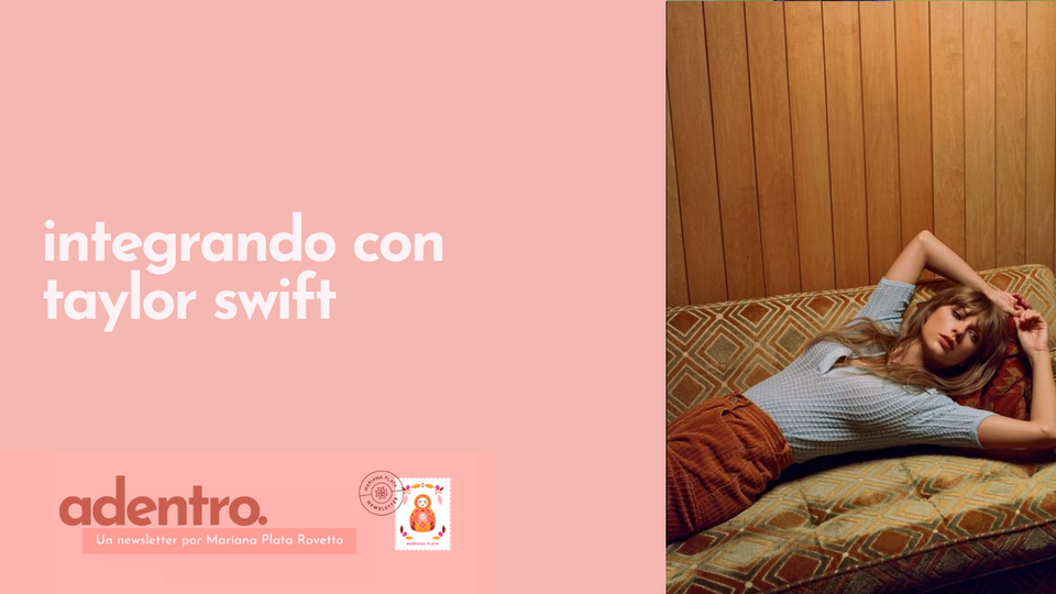 Integrando con Taylor Swift🌌