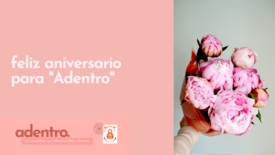 ¡Feliz Aniversario para Adentro!🎂