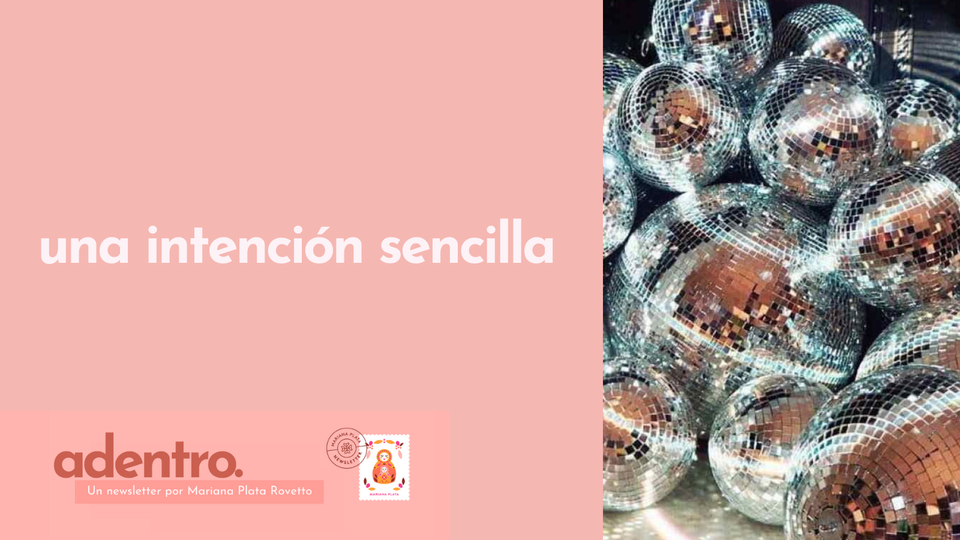 Una intención sencilla🌟