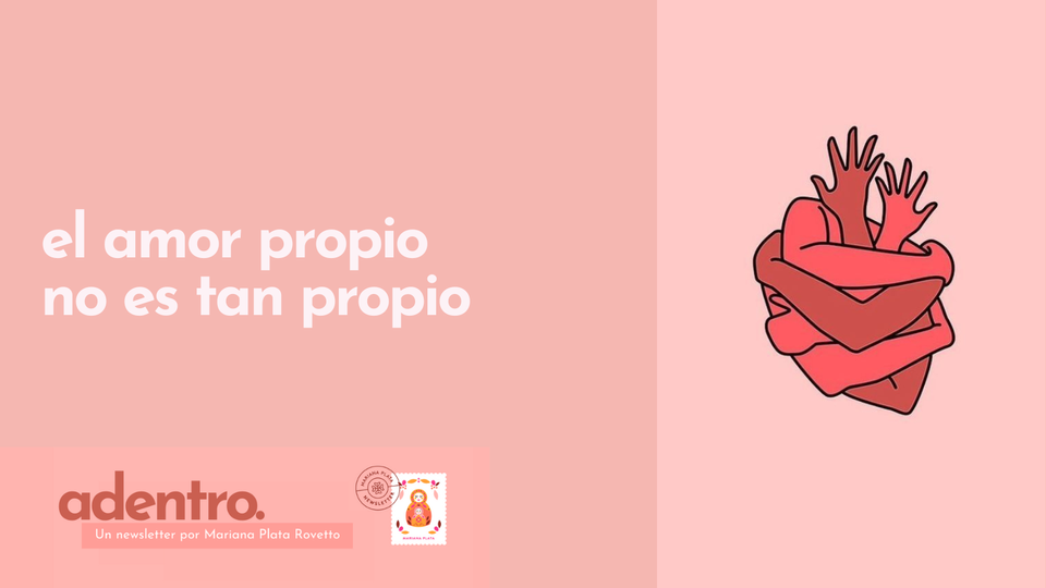 El amor propio no es tan "propio" 💞